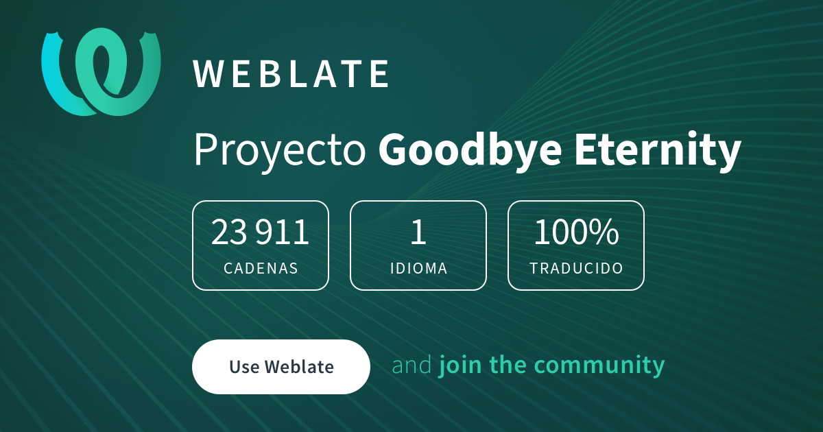 ¡Involúcrese en Goodbye Eternity! @ Projects translation - The End of ...